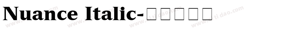 Nuance Italic字体转换